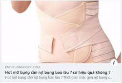 Để biết thời gian sử dụng gen nịt bụng bao lâu sau ca hút mỡ bụng, trước hết hãy xác định phương pháp bạn đang nhắc tới là gì: