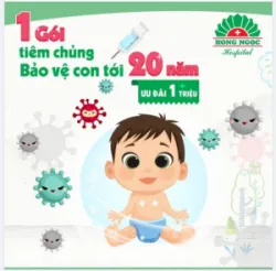 1 GÓI TIÊM CHỦNG, BẢO VỆ CON TỚI 20 NĂM KHỎI NHIỀU BỆNH NGUY HIỂM