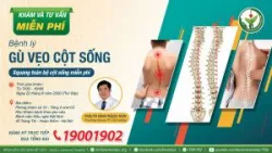 Khám và tư vấn bệnh lý gù vẹo cột sống