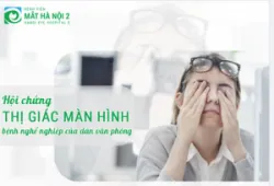 HỘI CHỨNG THỊ GIÁC MÀN HÌNH