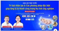 Những phương pháp hiện đại nào đang được áp dụng tại IVF Tâm Anh để tăng tỷ lệ thành công? Điều kiện sử dụng các kỹ thuật mới này tại IVF Tâm Anh?...