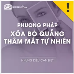 PHƯƠNG PHÁP XÓA BỎ QUẦNG THÂM MẮT TỰ NHIÊN