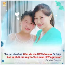 VÌ SAO NÊN TIÊM VẮC XIN PHÒNG HPV - NGUYÊN NHÂN GÂY UNG THƯ CỔ TỬ CUNG NHIỀU BỆNH NGUY HIỂM KHÁC CHO TRẺ TỪ 9-15 TUỔI?