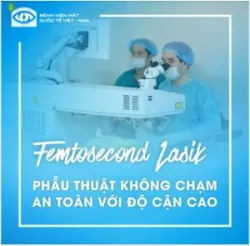 ??????????? ?????: PHẪU THUẬT KHÚC XẠ KHÔNG CHẠM - AN TOÀN VỚI ĐỘ CẬN CAO