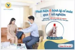 PHÁT HIỆN 6 BỆNH LÝ VỀ MÁU QUA 1 XÉT NGHIỆM