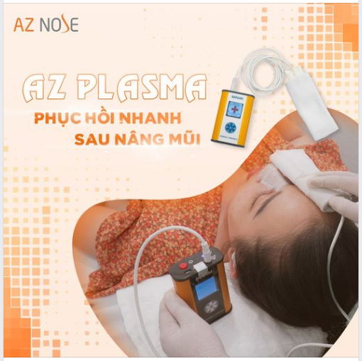  AZ PLASMA: Phục hồi vết thương nhanh sau nâng mũi