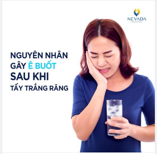 NGUYÊN NHÂN GÂY Ê BUỐT SAU KHI TẨY RĂNG!!