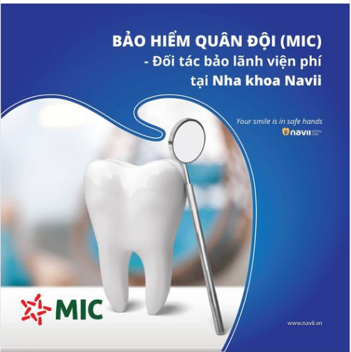 “Tôi đang tham gia gói bảo hiểm sức khỏe của MIC (Bảo hiểm Quân đội), tôi có được chi trả chi phí khi thực hiện điều trị nha khoa ở Navii Dental Care không?”