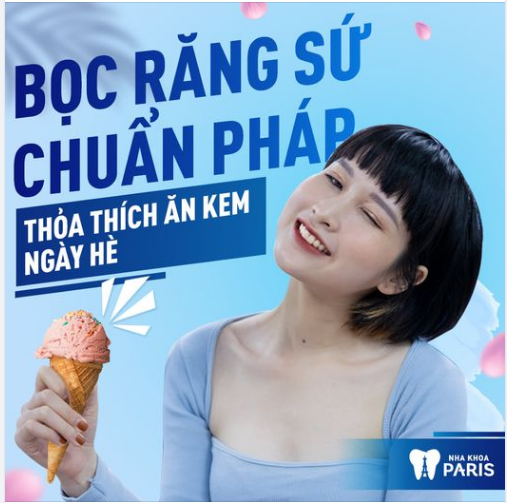 Bọc Răng Sứ Chuẩn Pháp - Thỏa Thích Ăn Kem Ngày Hè