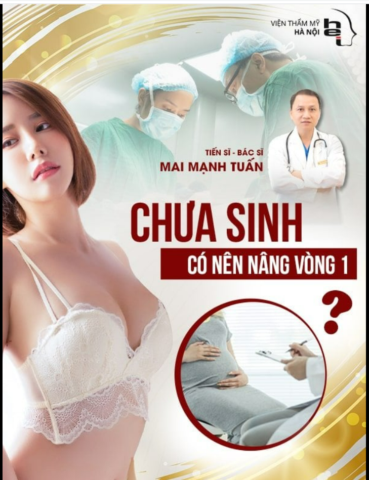 Chưa sinh con có nên nâng Vòng 1 hay không?
