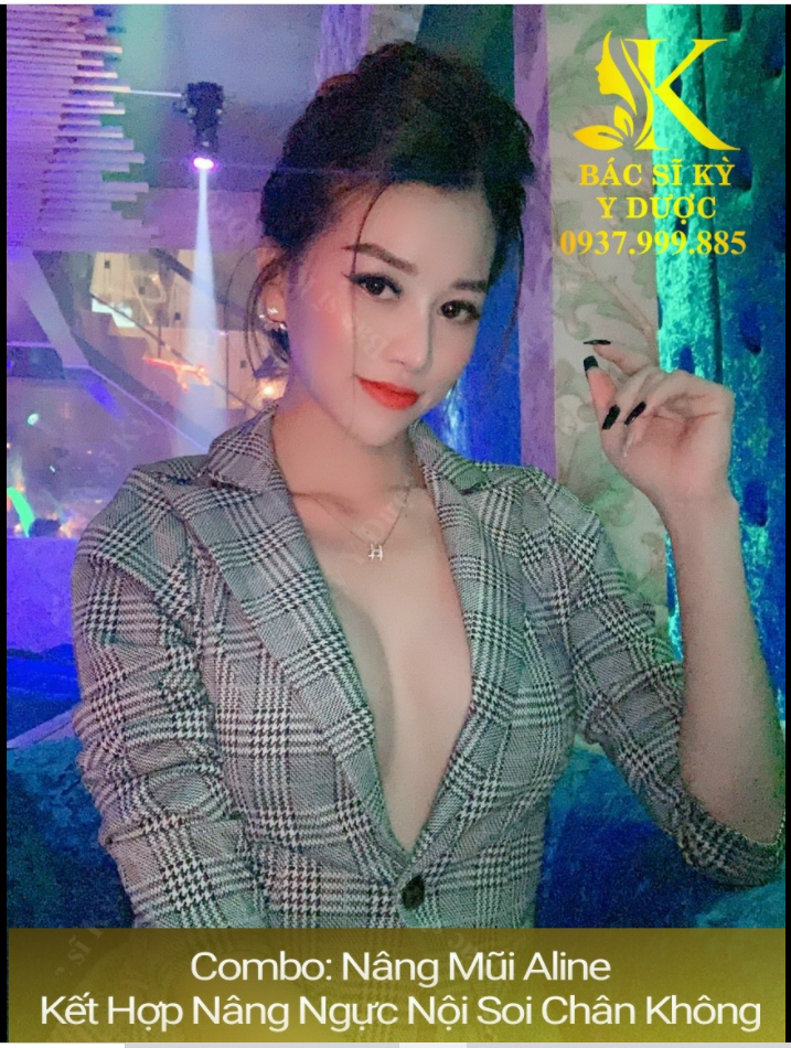 COMBO NÂNG MŨI ALINE KẾT HỢP NÂNG NGỰC NỘI SOI CHÂN KHÔNG BS KỲ Y DƯỢC