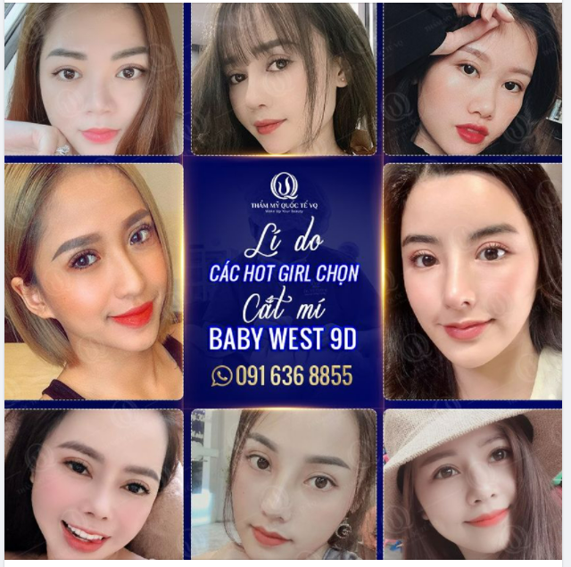LÍ DO CÁC HOT GIRL CHỌN CẮT MÍ BABY WEST 9D