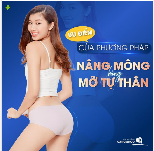 ƯU ĐIỂM CỦA PHƯƠNG PHÁP NÂNG MÔNG BẰNG MỠ TỰ THÂN