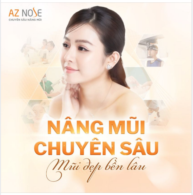 AZ NOSE: NÂNG MŨI CHUYÊN SÂU - MŨI ĐẸP BỀN LÂU