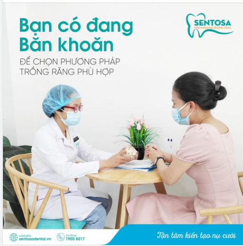 BẠN ĐANG BĂN KHOĂN ĐỂ LỰA CHỌN PHƯƠNG PHÁP TRỒNG RĂNG PHÙ HỢP !