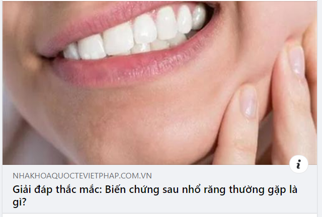 Biến chứng thường gặp sau nhổ răng khôn là gì?