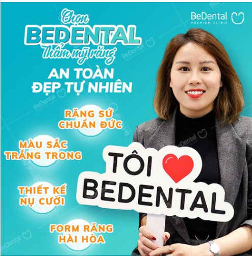 CHỌN BEDENTAL THẨM MỸ RĂNG AN TOÀN, ĐẸP TỰ NHIÊN