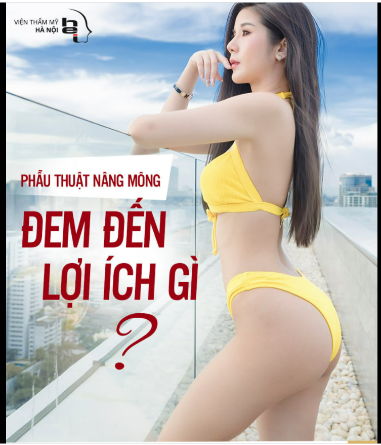 Phẫu thuật Nâng Mông đem đến lợi ích gì?