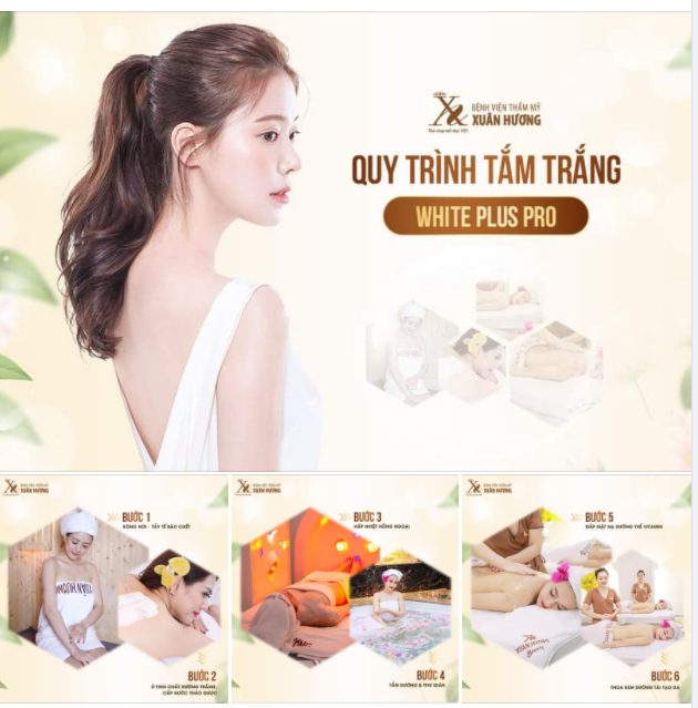 QUY TRÌNH TẮM TRẮNG AN TOÀN TẠI XUÂN HƯƠNG - DƯỠNG DA BÊN TRONG, TOẢ SÁNG BÊN NGOÀI