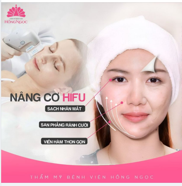 CHẠM ĐỈNH NHAN SẮC Ở ĐỘ TUỔI TỨ TUẦN NHỜ NÂNG CƠ HIFU