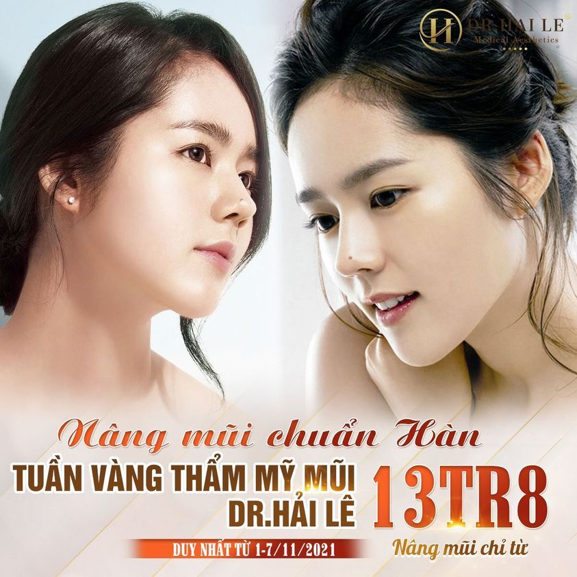 NÂNG MŨI CHUẨN HÀN - TUẦN VÀNG THẨM MỸ MŨI - MIỄN PHÍ ORDER BÁC SĨ HẢI LÊ
