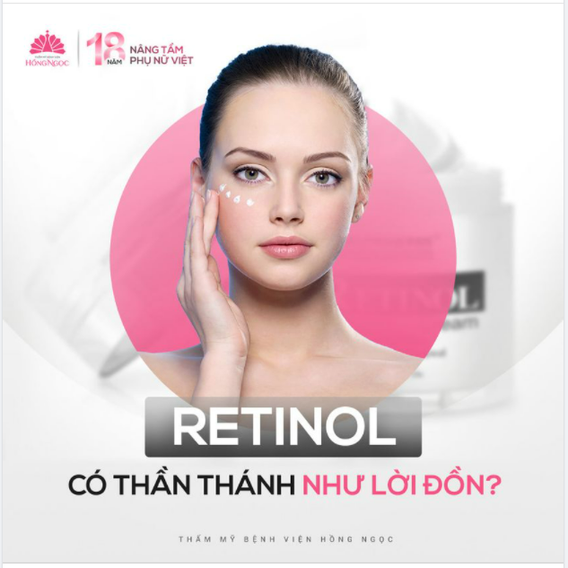 RETINOL CÓ THẦN THÁNH NHƯ LỜI ĐỒN