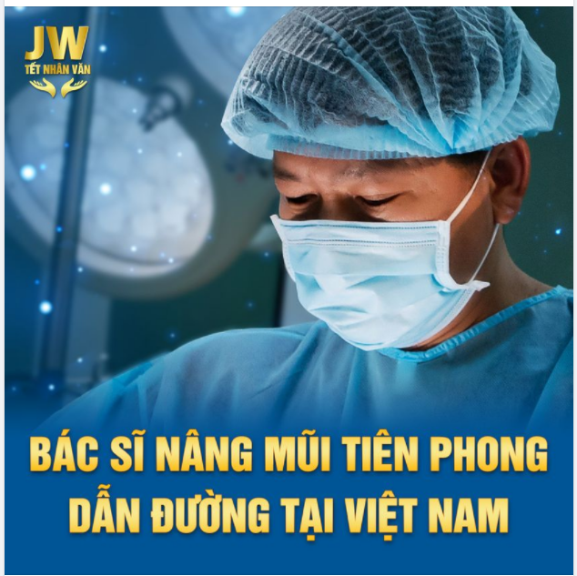 BÁC SĨ NÂNG MŨI TIÊN PHONG HÀNG ĐẦU VIỆT NAM.