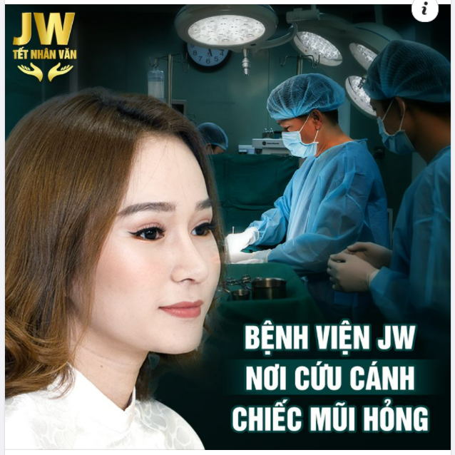 BỆNH VIỆN JW- NƠI HỒI SINH NHỮNG CHIẾC MŨI DO PHẪU THUẬT THẨM MỸ MŨI HỎNG