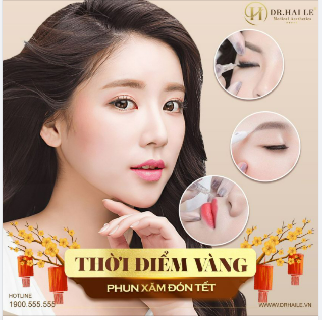 SALE SỐC TUẦN VÀNG THẨM MỸ ĐÓN NĂM MỚI 2022  DR.HẢI LÊ TẶNG ƯU ĐÃI PHUN XĂM LÊN ĐẾN 30%: