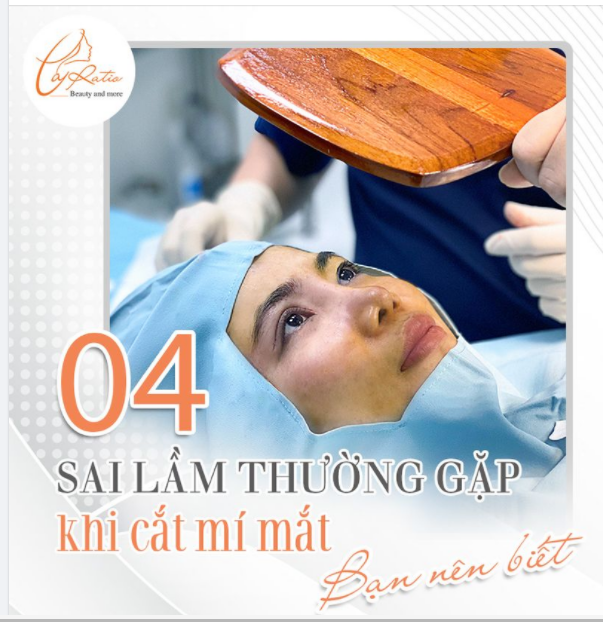 04 SAI LẦM THƯỜNG GẶP KHI CẮT MÍ MẮT bạn nên biết!