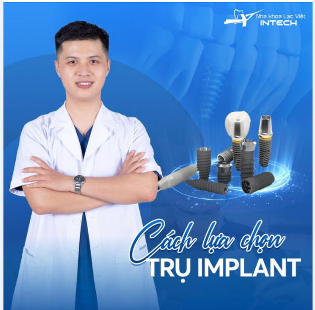 CÁCH LỰA CHỌN TRỤ IMPLANT