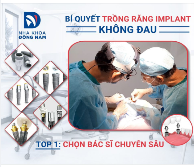 CHỌN BÁC SĨ CHUYÊN SÂU VỀ TRỒNG RĂNG IMPLANT GIÚP GIẢM ĐAU NHỨC TỐI ĐA, CỰC KÌ ÊM ÁI, LÀNH THƯƠNG NHANH.