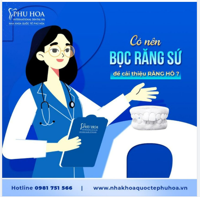 CÓ NÊN BỌC RĂNG SỨ ĐỂ CẢI THIỆN RĂNG HÔ