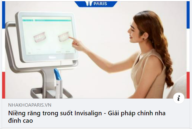INVISALIGN - GIẢI PHÁP CHỈNH NHA ĐỈNH CAO - HẠN CHẾ NHỔ RĂNG