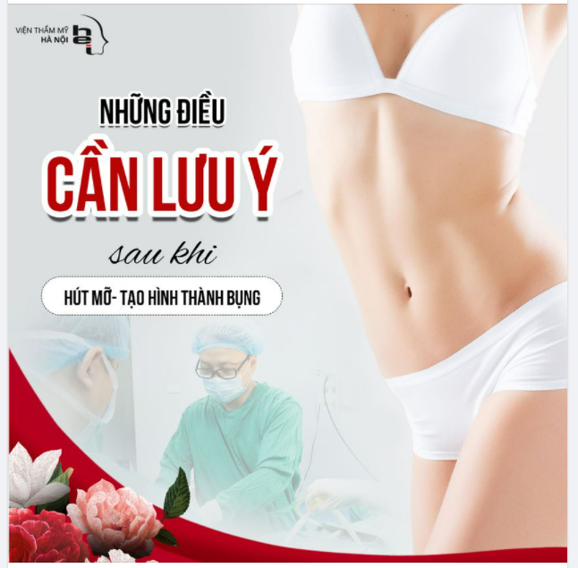LƯU Ý SAU KHI HÚT MỠ - TẠO HÌNH THÀNH BỤNG
