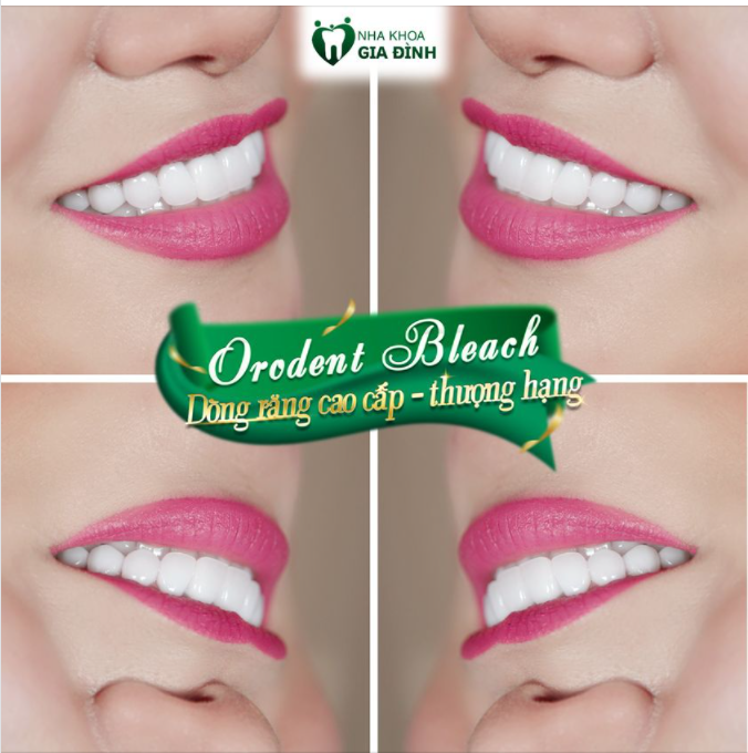 ORODENT BLEACH - DÒNG RĂNG SỨ CAO CẤP, SANG TRỌNG, THƯỢNG HẠNG