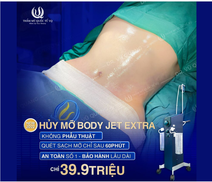 Giảm ngay 20c.m V2 với Công nghệ hủy mỡ hiện đại bậc nhất thế giới - Body Jet Extra - Tặng 18,5trieu.