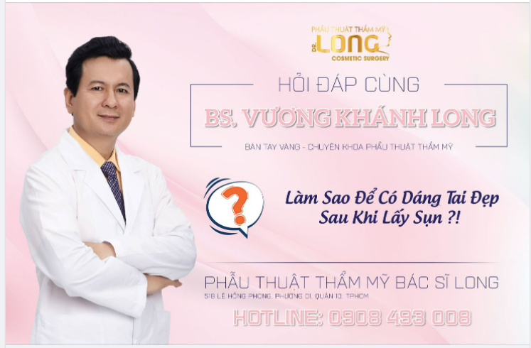 LÀM THẾ NÀO ĐỂ DÁNG TAI VẪN ĐẸP SAU KHI LẤY SỤN