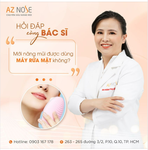 Mới nâng mũi được dùng máy rửa mặt không