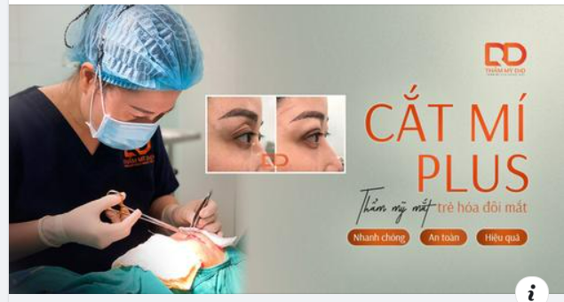 Cắt mí Plus - Thẩm mỹ trẻ hóa đôi mắt hiệu quả.