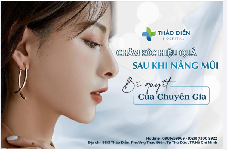 CHĂM SÓC HIỆU QUẢ SAU KHI NÂNG MŨI - BÍ QUYẾT CỦA CHUYÊN GIA