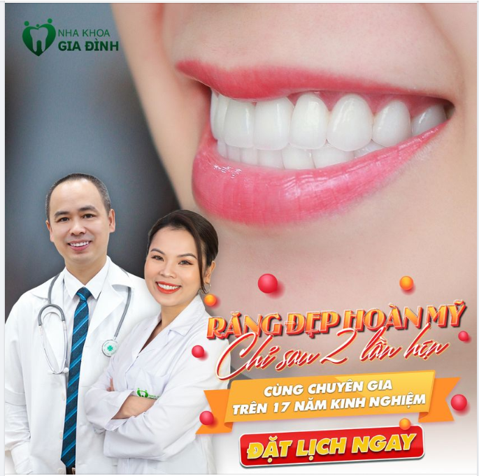 CHUYÊN GIA 17 NĂM KINH NGHIỆM ĐÃ SẴN SÀNG MANG ĐẾN NỤ CƯỜI HOÀN MỸ CHO BẠN