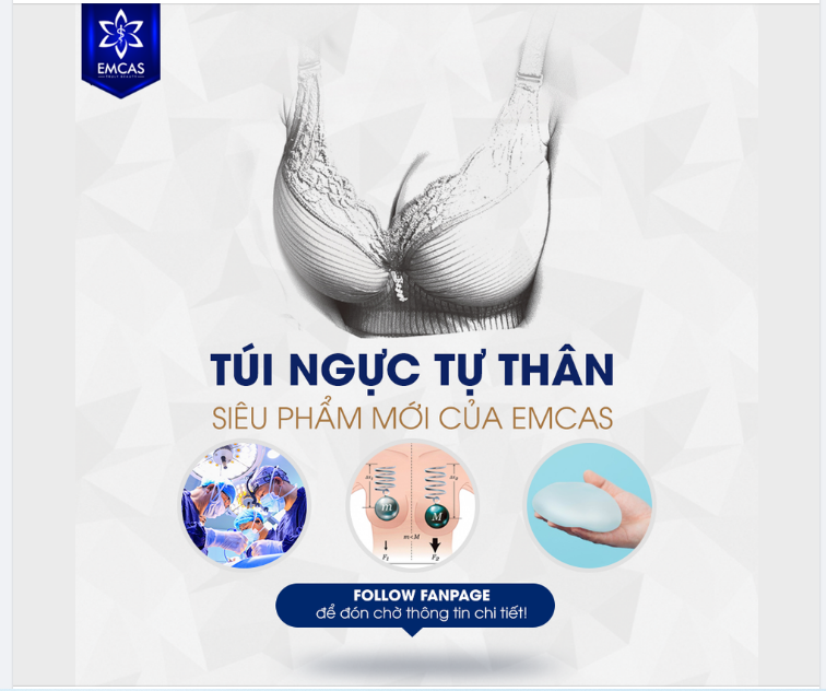 Hé lộ TÚI NGỰC TỰ THÂN - SIÊU PHẨM MỚI CỦA EMCAS