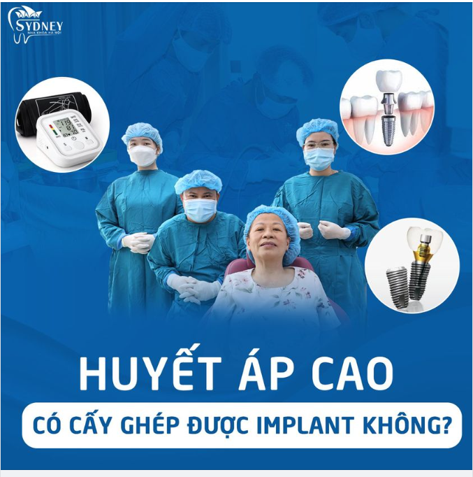 NGƯỜI CAO HUYẾT ÁP CÓ TRỒNG RĂNG ĐƯỢC KHÔNG