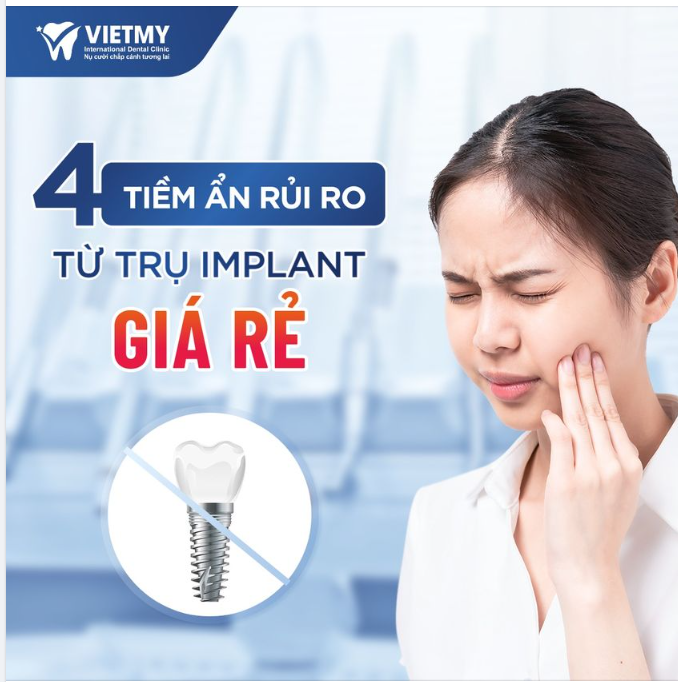 NHỮNG HIỀM HỌA KHÔN LƯỜNG CỦA IMPLANT GIÁ RẺ TRÀN LAN TRÊN THỊ TRƯỜNG