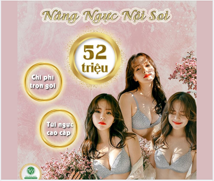NÓNG HỪNG HỰC VỚI ƯU ĐÃI NÂNG NGỰC CHỈ 52TRIỆU