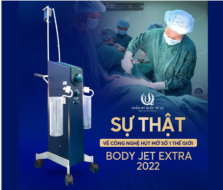 Sự thật về Công nghệ hút mỡ số 1 Thế giới - Body Jet Extra đang được hàng triệu khách hàng lựa chọn.