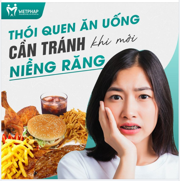 THÓI QUEN ĂN UỐNG CẦN TRÁNH KHI MỚI NIỀNG RĂNG