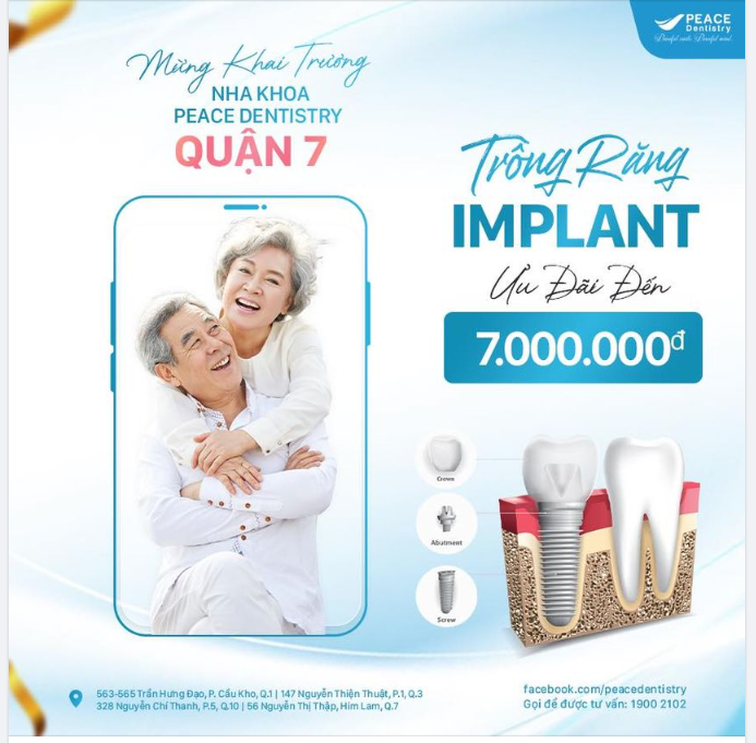TRỒNG RĂNG IMPLANT NHÂN DỊP KHAI TRƯƠNG NHA KHOA PEACE DENTISTRY QUẬN 7