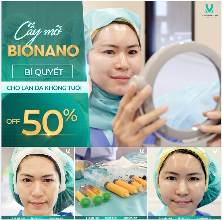 Cấy m.ỡ BioNano - Bí quyết cho làn da không tuổi